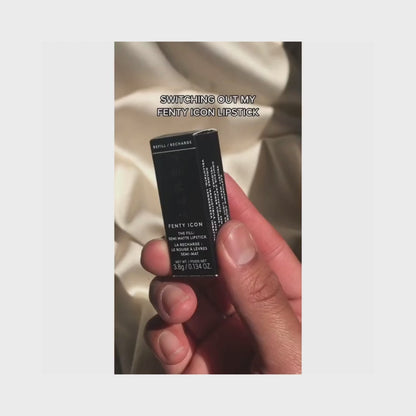 FENTY BEAUTY Icon The Fill Semi Matte Refillable Lipstick +Matte Black Case